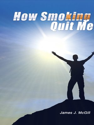 cover image of How Smoking Quit Me